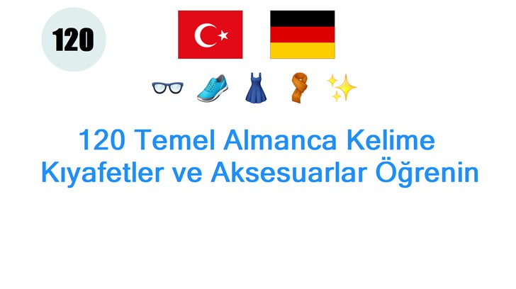 120 Temel Almanca Kelime: Kıyafetler ve Aksesuarlar Öğrenin